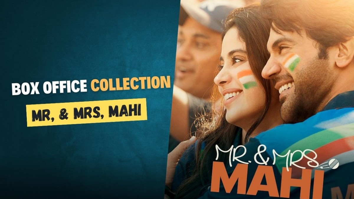 Blockbuster Movie Mrs. & Mr. Mahi, with powerful acting Box office Collection,2024
